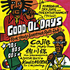 GOOD OL DAYS